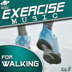 Exercise Music for Walking Vol. 1 (105-130 BPM)