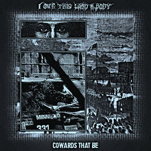 Cowards That be
