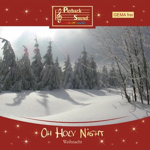 Oh Holy Night (Gemafreie Weihnachtsmusik)