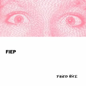 Fried Rice - EP