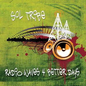 Radio Waves 4 Better Days