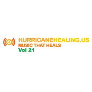 Hurricane Healing Vol. 21