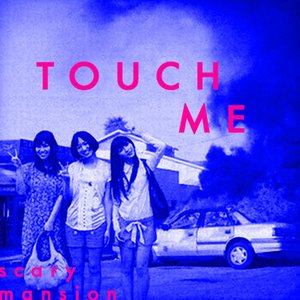 Touch Me - Single