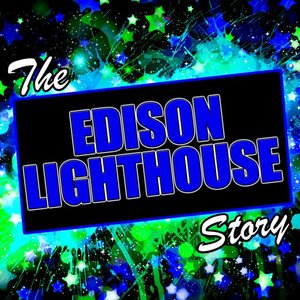 The Edison Lighthouse Story