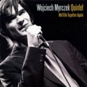 Wojciech Myrczek Quintet 的头像