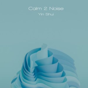 Calm 2 noise