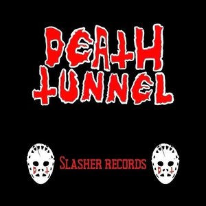 DEATH TUNNEL
