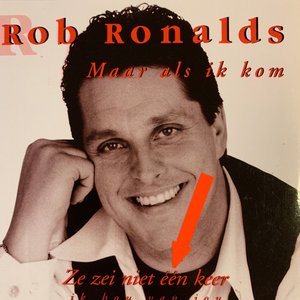 Maar als ik kom / Ze zei niet één keer ik hou van jou