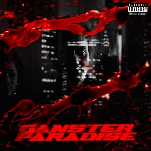 Ganster Paradise - EP