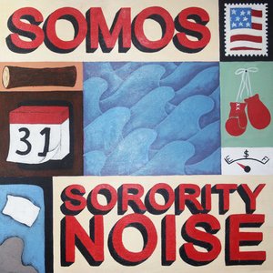 Somos & Sorority Noise (Split Version)