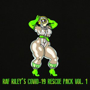 RAF RILEY'S COVID-19 RESCUE PACK, VOL. 1