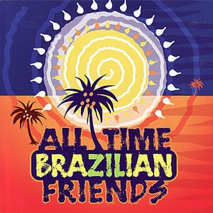 All Time Brazilian Friends