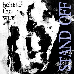 Behind the Wire