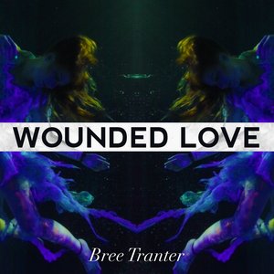 Wounded Love