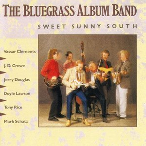 The Bluegrass Album, Vol. 5: Sweet Sunny South