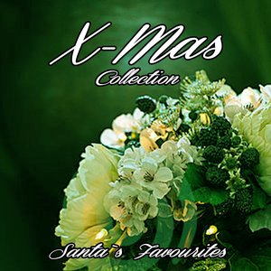 X-Mas Collection, Vol. 5 (Santa`s Favourites)