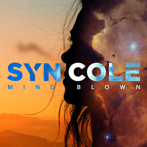 syn cole - Mind Blown - Zortam Music