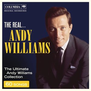 The Real... Andy Williams