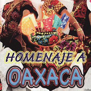 Homenaje a Oaxaca