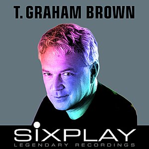 Six Play: T. Graham Brown - EP