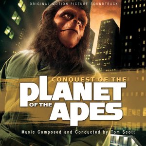 Conquest Of The Planet Of The Apes (Original Motion Picture Soundtrack)