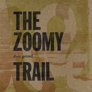 The Zoomy Trail