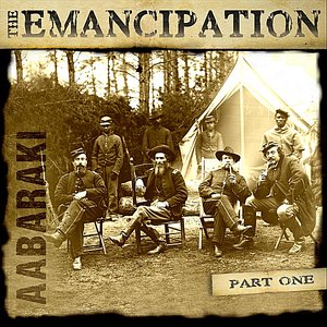 The Emancipation, Pt. One