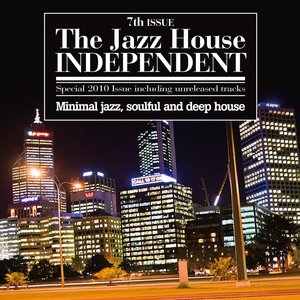 The Jazz House Independent, Vol. 7