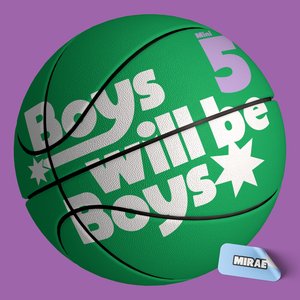 Boys will be Boys - EP