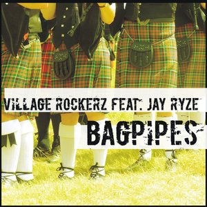 Bagpipes (feat. Jay Ryze)
