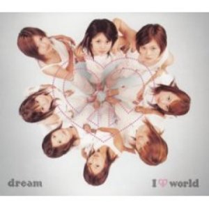 I Love Dream World