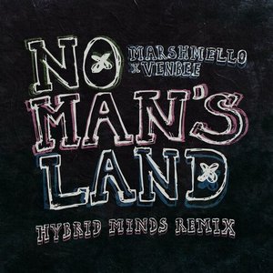 No Man's Land (Hybrid Minds Remix) - Single