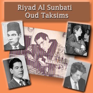 Riyad Al Sunbati - Oud Taksims