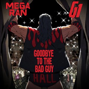 Goodbye To the Bad Guy (feat. G1ToTheRescue) - Single