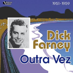 Outra Vez (1951 - 1959)