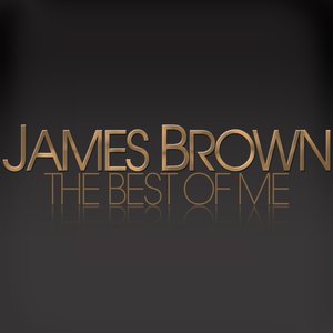 James Brown: The Best of Me