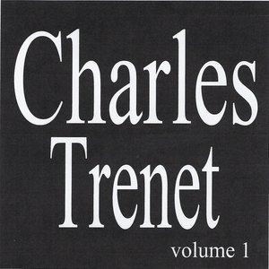 Charles trenet volume 1