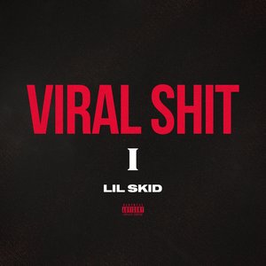 VIRAL SHIT I