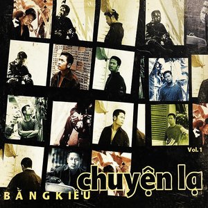 Chuyện Lạ, Vol. 1