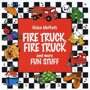 Fire Truck, Fire Truck and more Fun Stuff