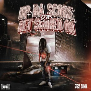 Up Da Score or Get Scored On [Explicit]