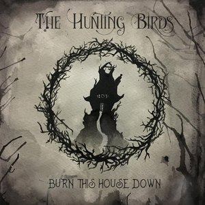 Burn This House Down