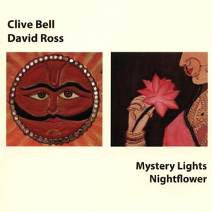 Bell, Clive / Ross, David: Mystery Lights / Nightflower