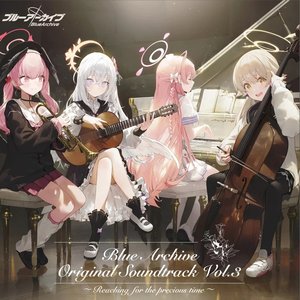 Blue Archive Original Soundtrack Vol.3 ~Reaching for the precious time~