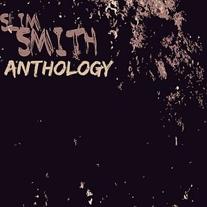 Slim Smith Anthology