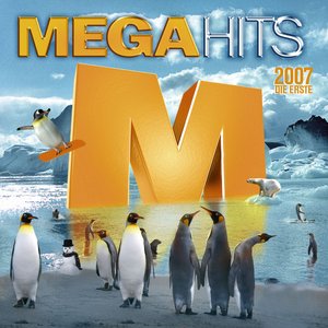 Megahits 2007 - Die Erste