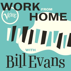 Work From Home with Bill Evans