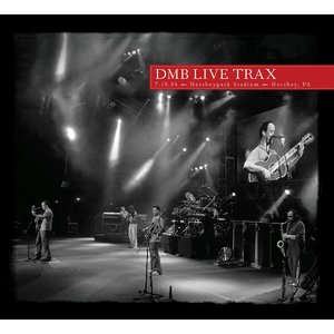 2004-07-10: DMB Live Trax, Volume 50: Hersheypark Stadium, Hershey, PA