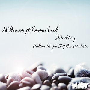 Destiny (feat. Emma Lock) [Italian Mafia DJ - Acoustic Mix]