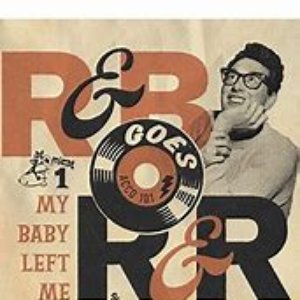 Rhythm & Blues Goes Rock & Roll, Vol. 1 - My Baby Left Me